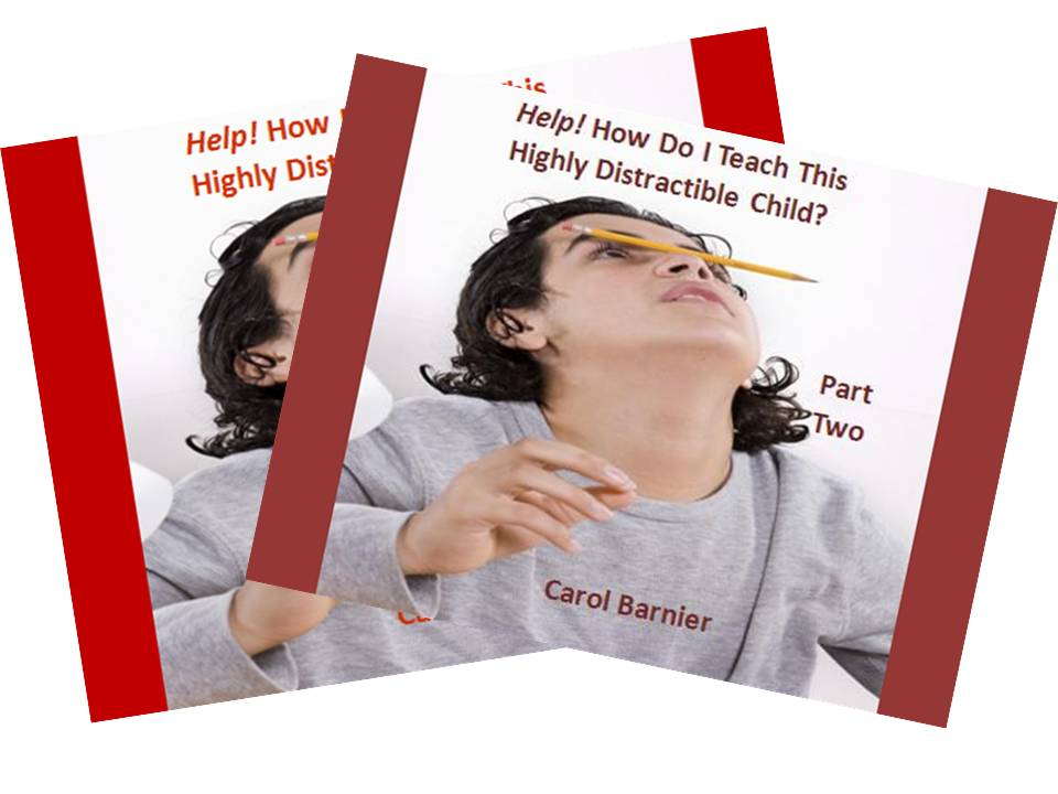 Highly Distractible Child - One and Two